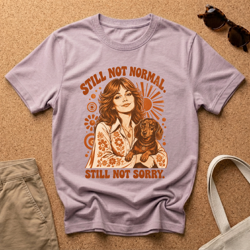 Still Normal T-Shirt