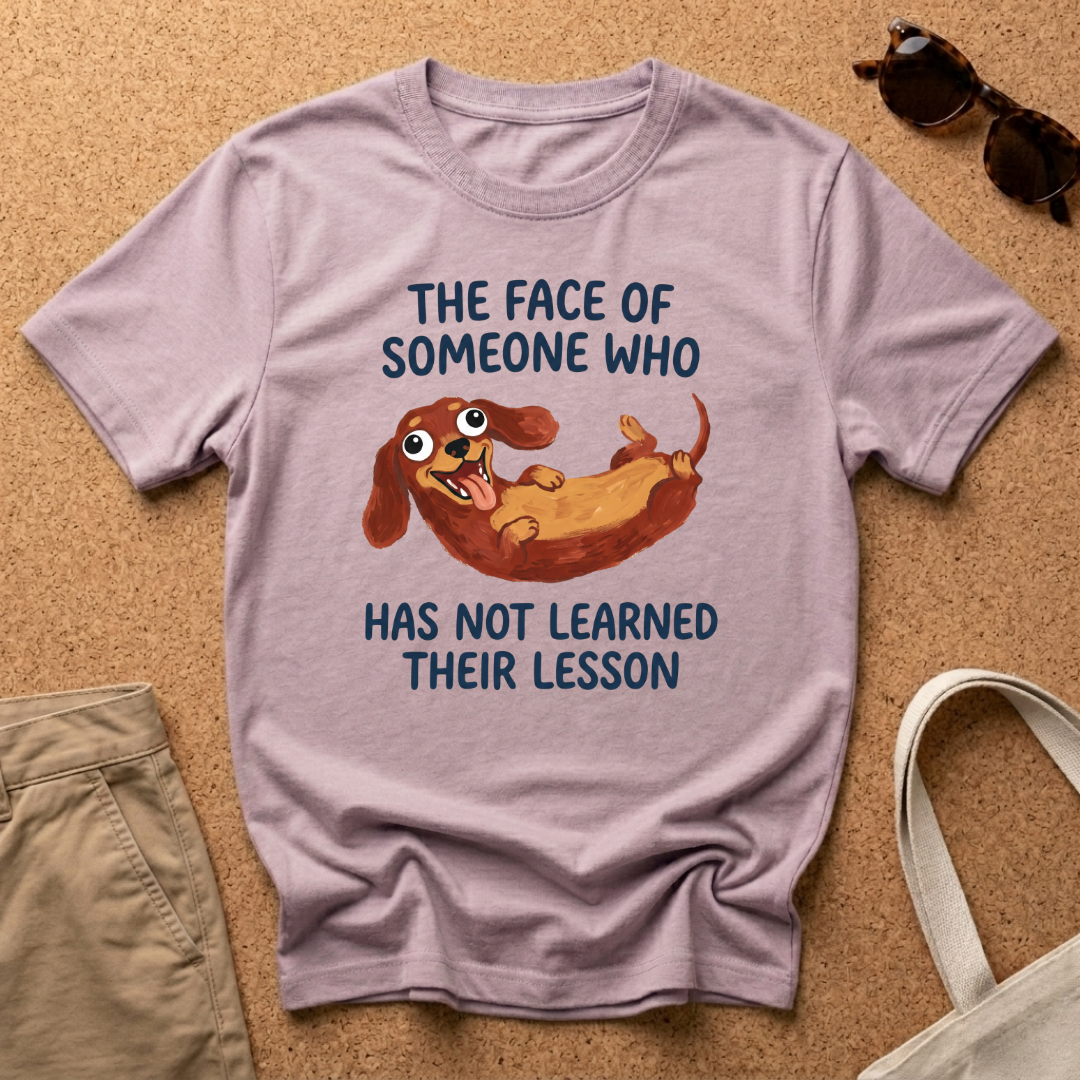 Learned Their Lesson T-Shirt