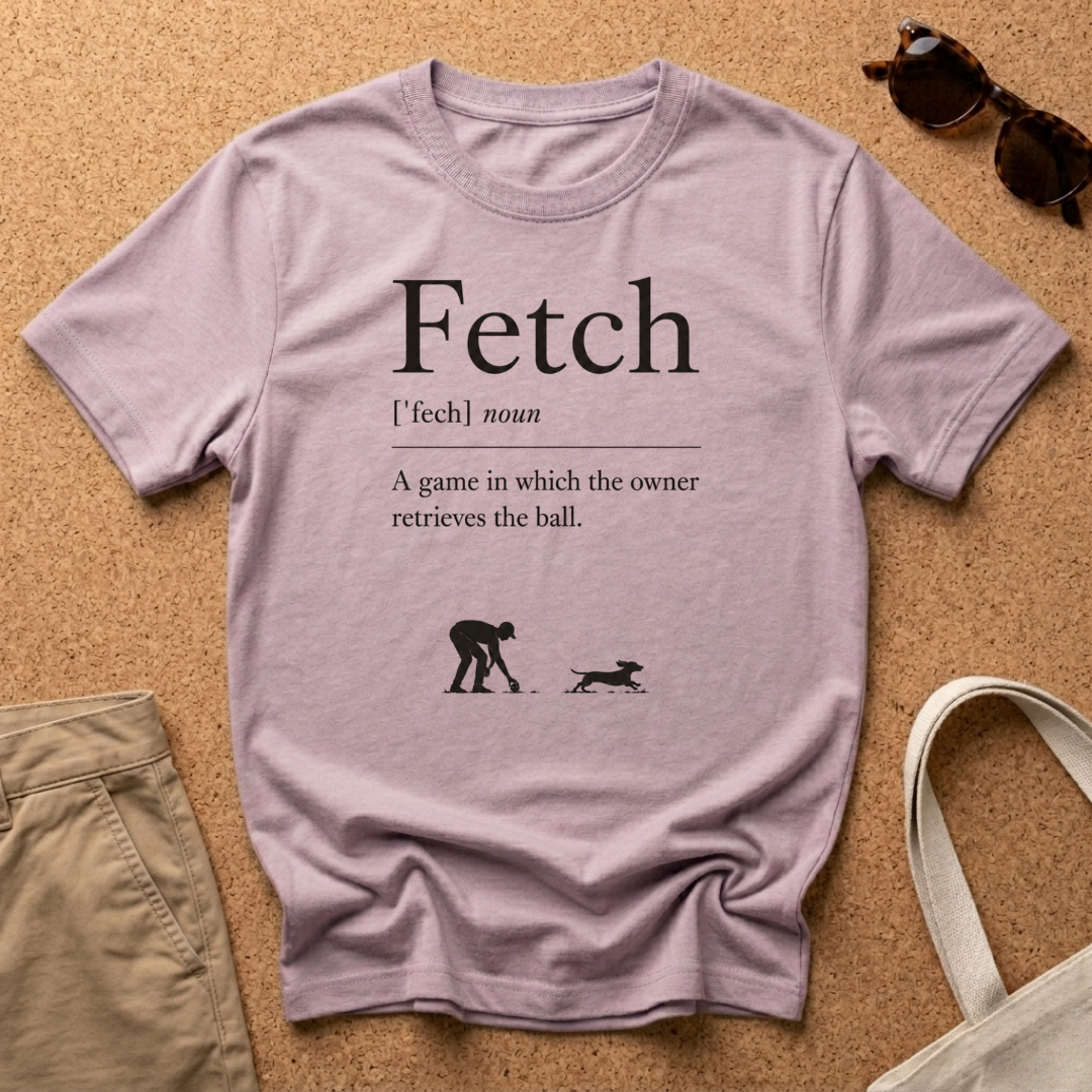 Fetch T-Shirt