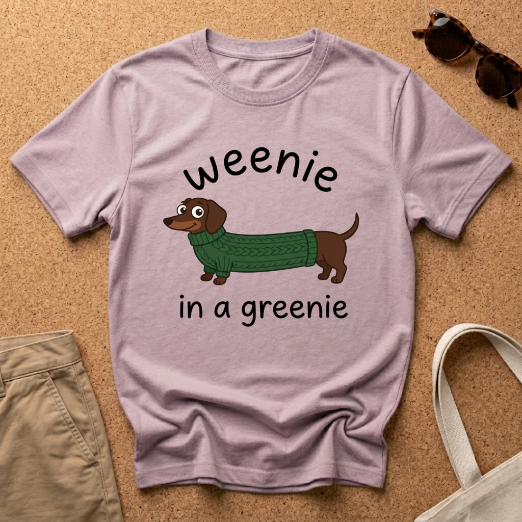 Weenie in Greenie T-Shirt
