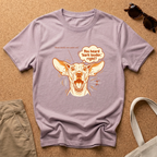 Bark Louder Right? T-Shirt