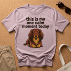One Calm Moment T-Shirt