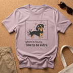 Time To Be Extra T-Shirt