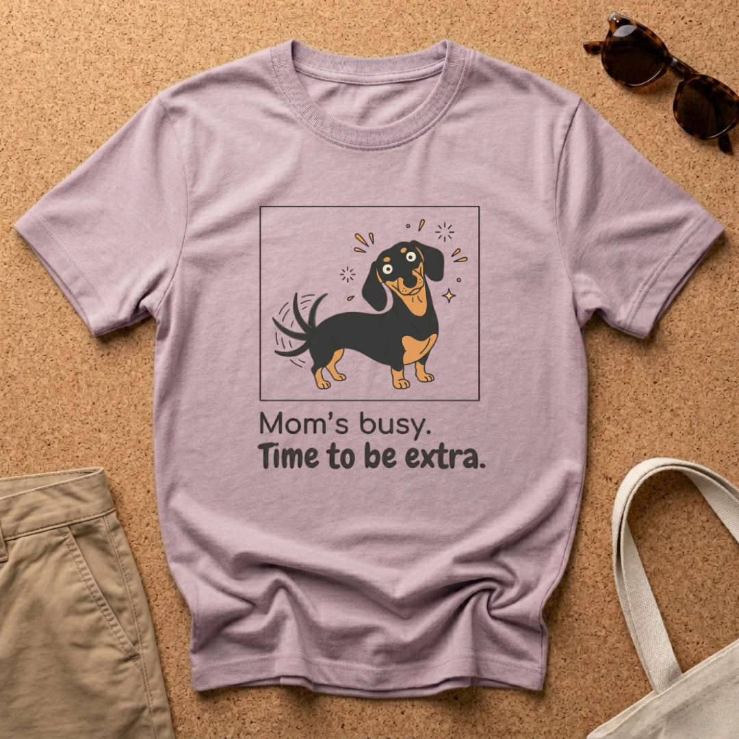 Time To Be Extra T-Shirt