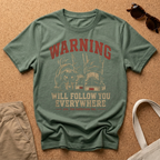 Warning Will Follow T-Shirt