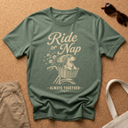 Ride or Nap T-Shirt