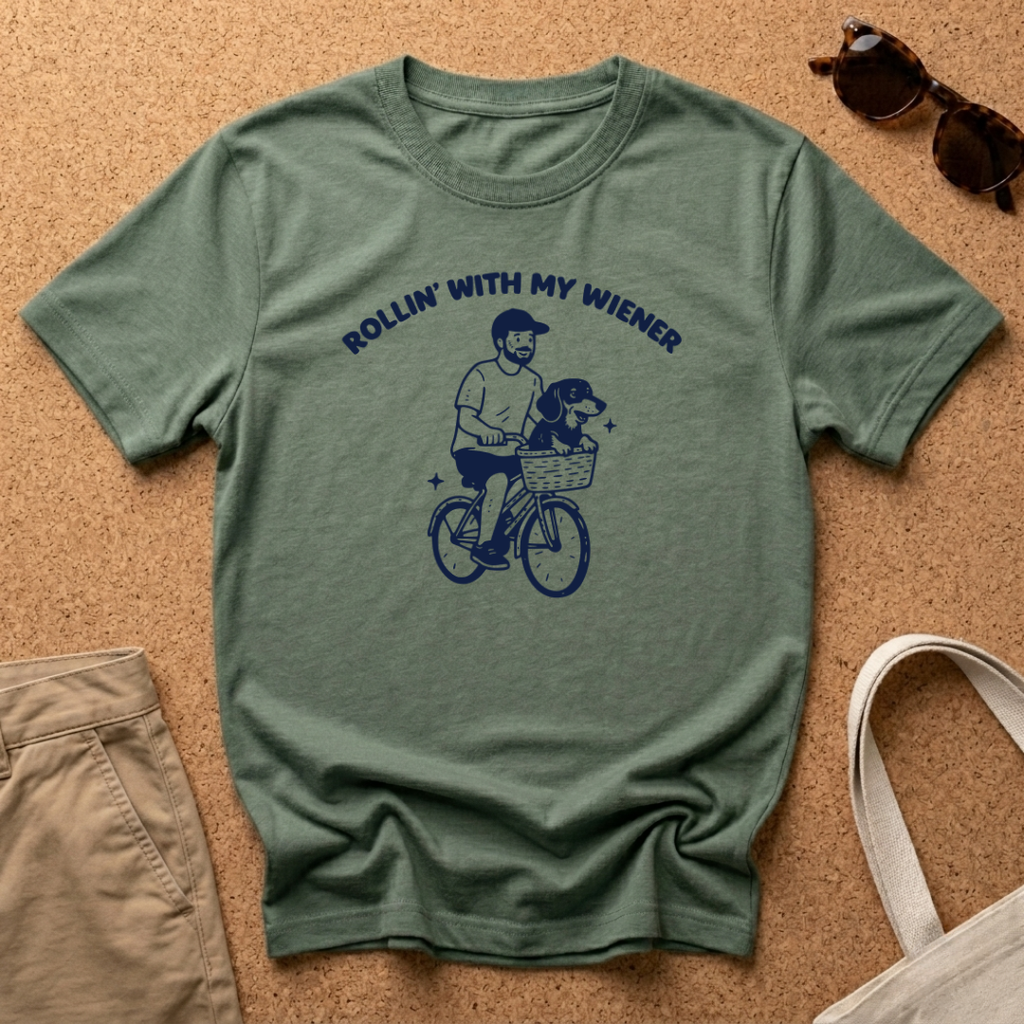 Rollin' With my Wiener Dad - T-Shirt