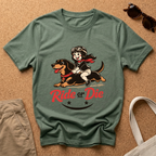 Ride or Die T-Shirt
