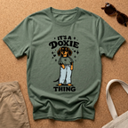 It's a Doxie Thing T-Shirt