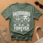 Dachshunds Forever T-Shirt