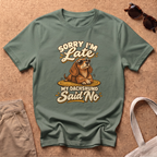 Dachshund Said T-Shirt - Military Green