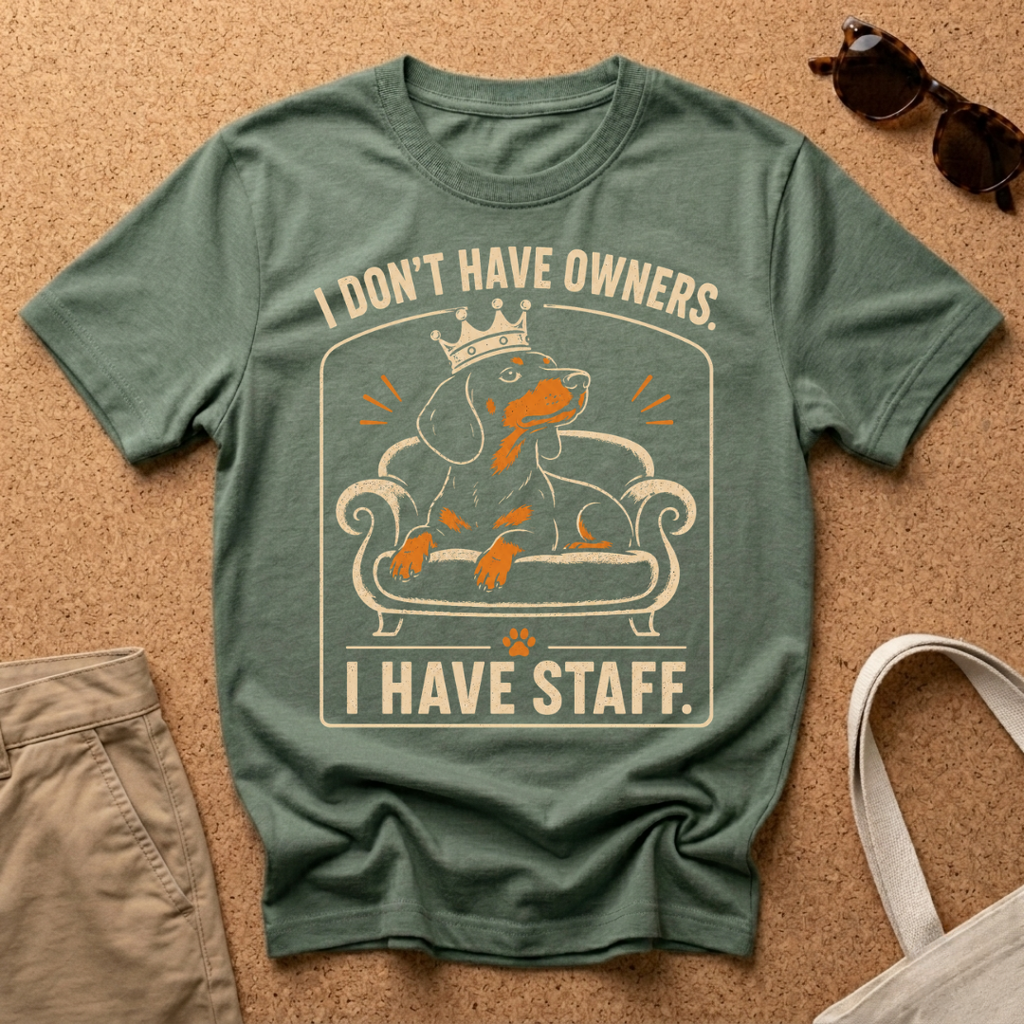 I Have Staff T-Shirt