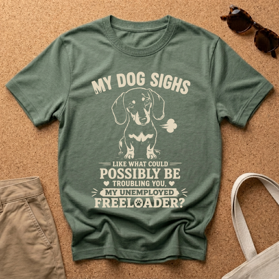 Unemployed Freeloader T-Shirt