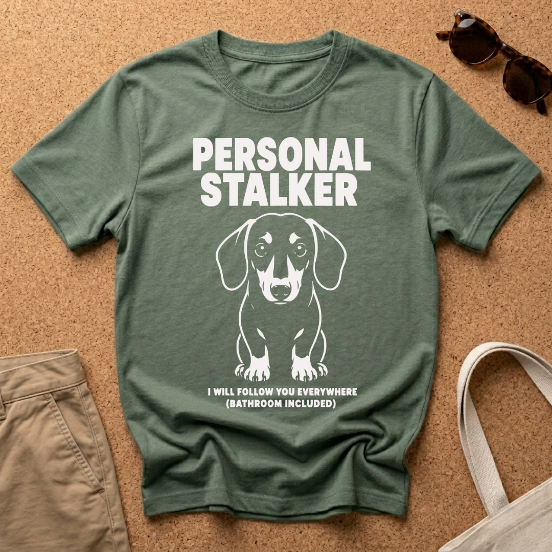 Personal Stalker T-Shirt