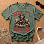 Security On Duty T-Shirt