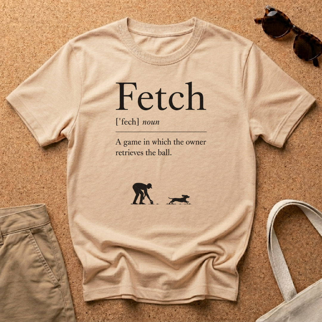 Fetch T-Shirt