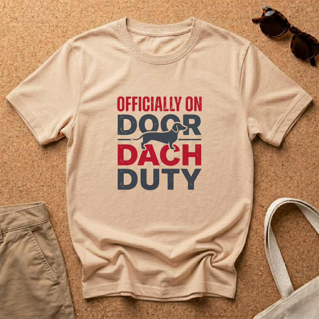 Officially On Door Dach Duty T-Shirt