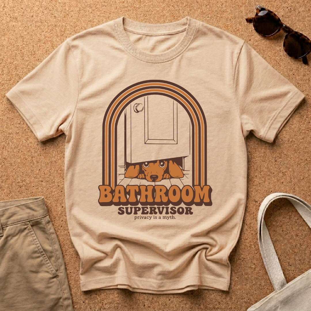 Bathroom Supervisor T-Shirt