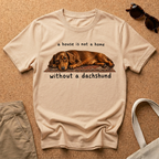 House Is Not a Home T-Shirt