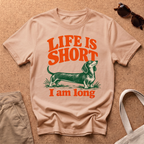 Life Is Short T-Shirt