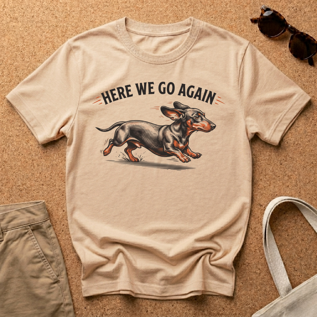 Here We Go T-Shirt