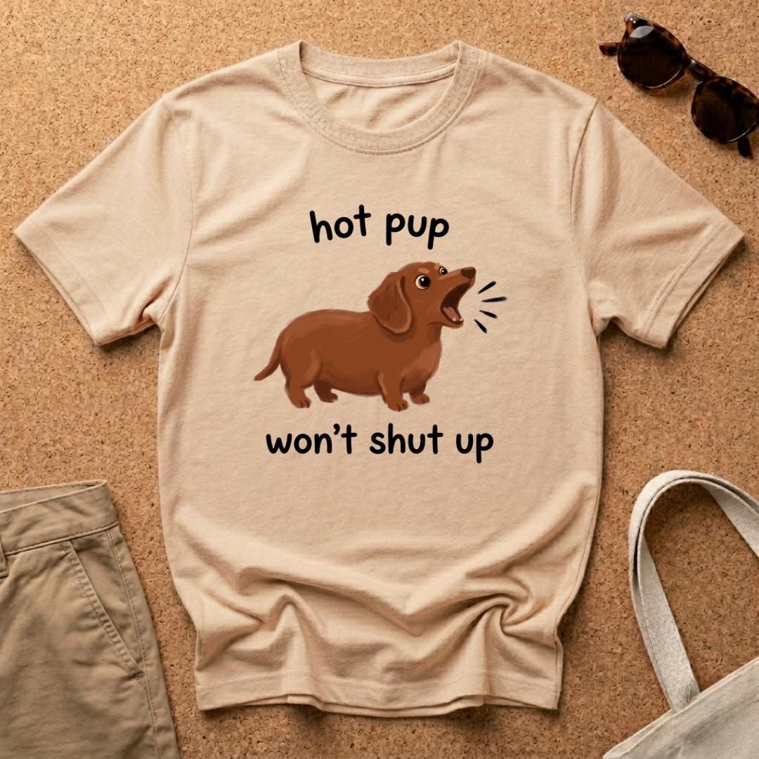 Hot Pup Wont T-Shirt