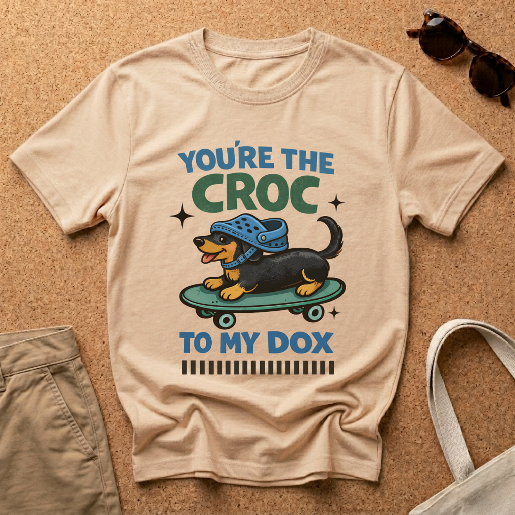 You're the Croc to my Dox Male Dachshund T-Shirt