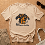 Big Dog Bark Unconrollably T-Shirt