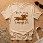 Dachshund Through Life T-Shirt