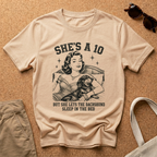 She's a 10 T-Shirt