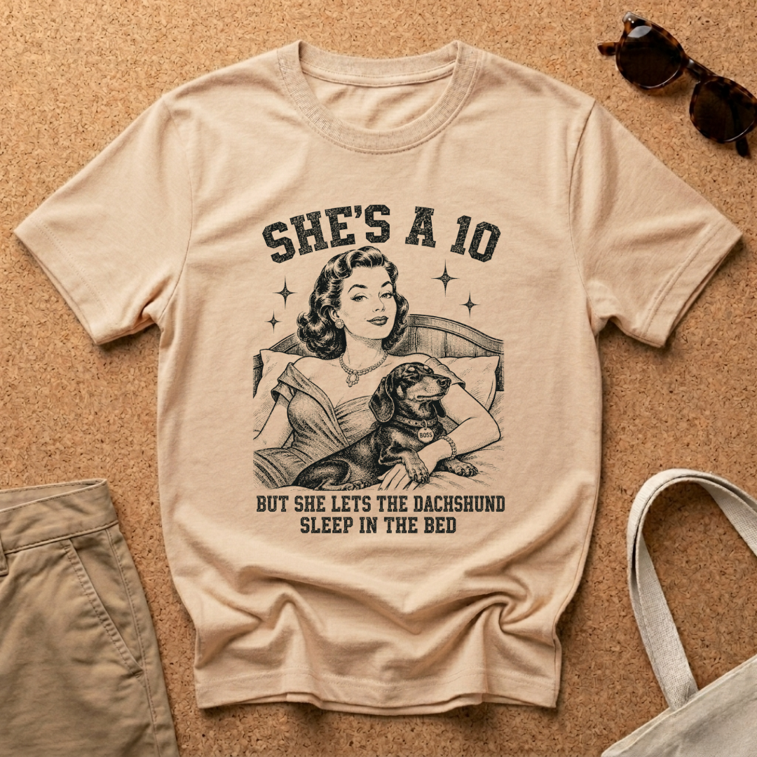 She's a 10 T-Shirt