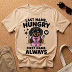 Always Hungry T-Shirt