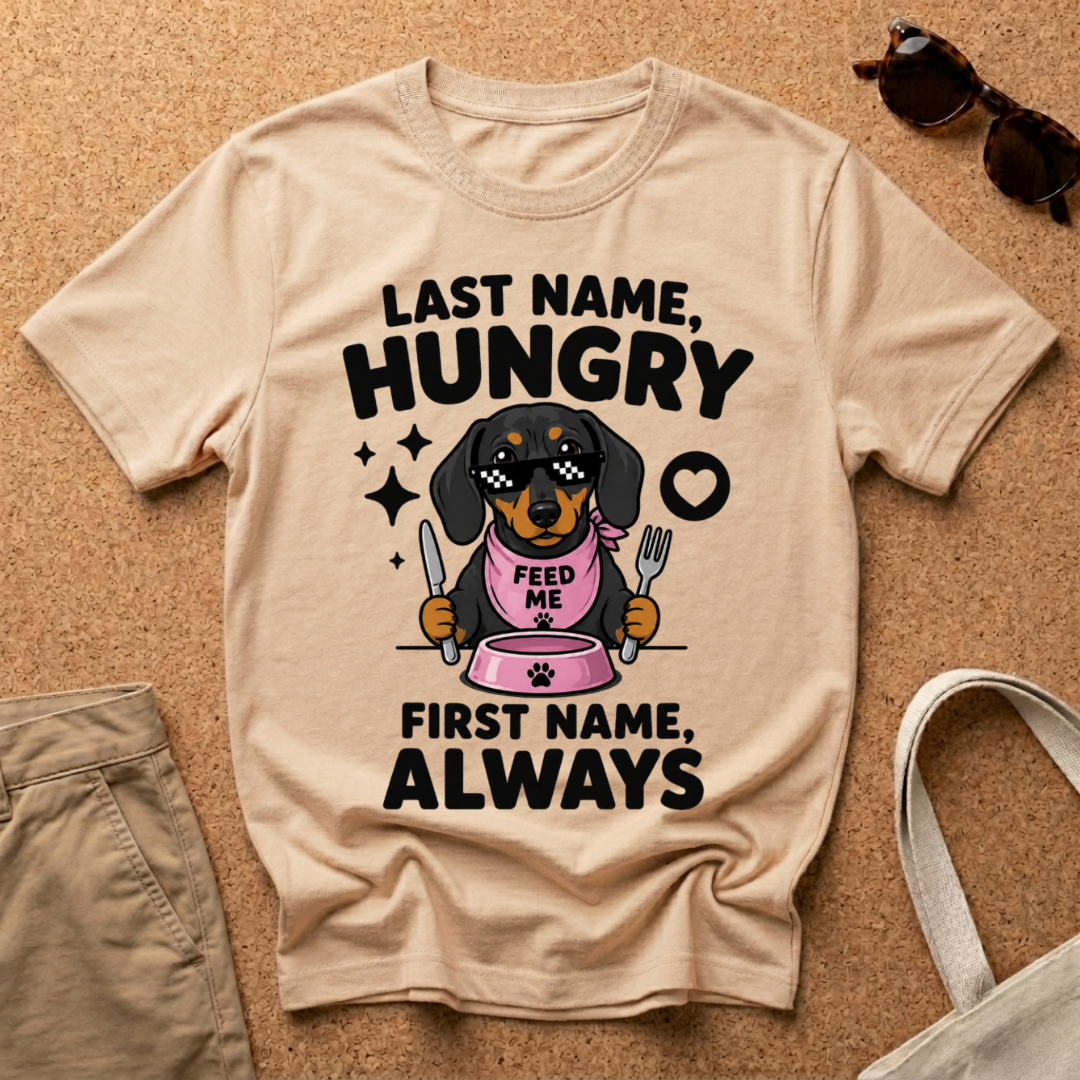 Always Hungry T-Shirt