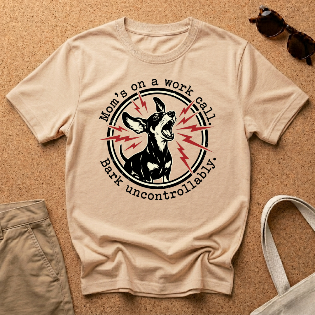 Work Call Bark T-Shirt