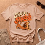 That's A Stretch T-Shirt