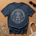 Trained Dachshund T-Shirt