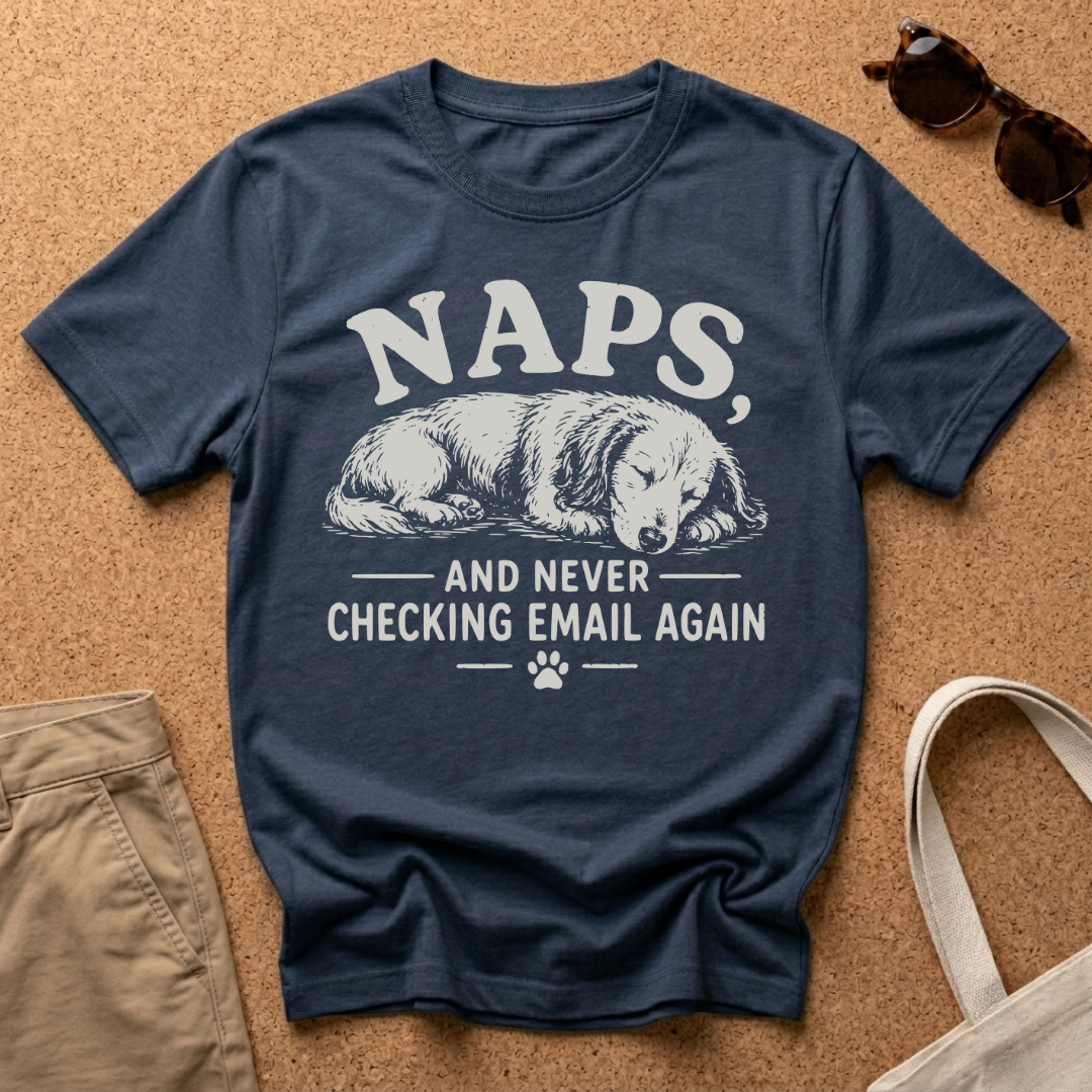 Naps and Emails T-Shirt