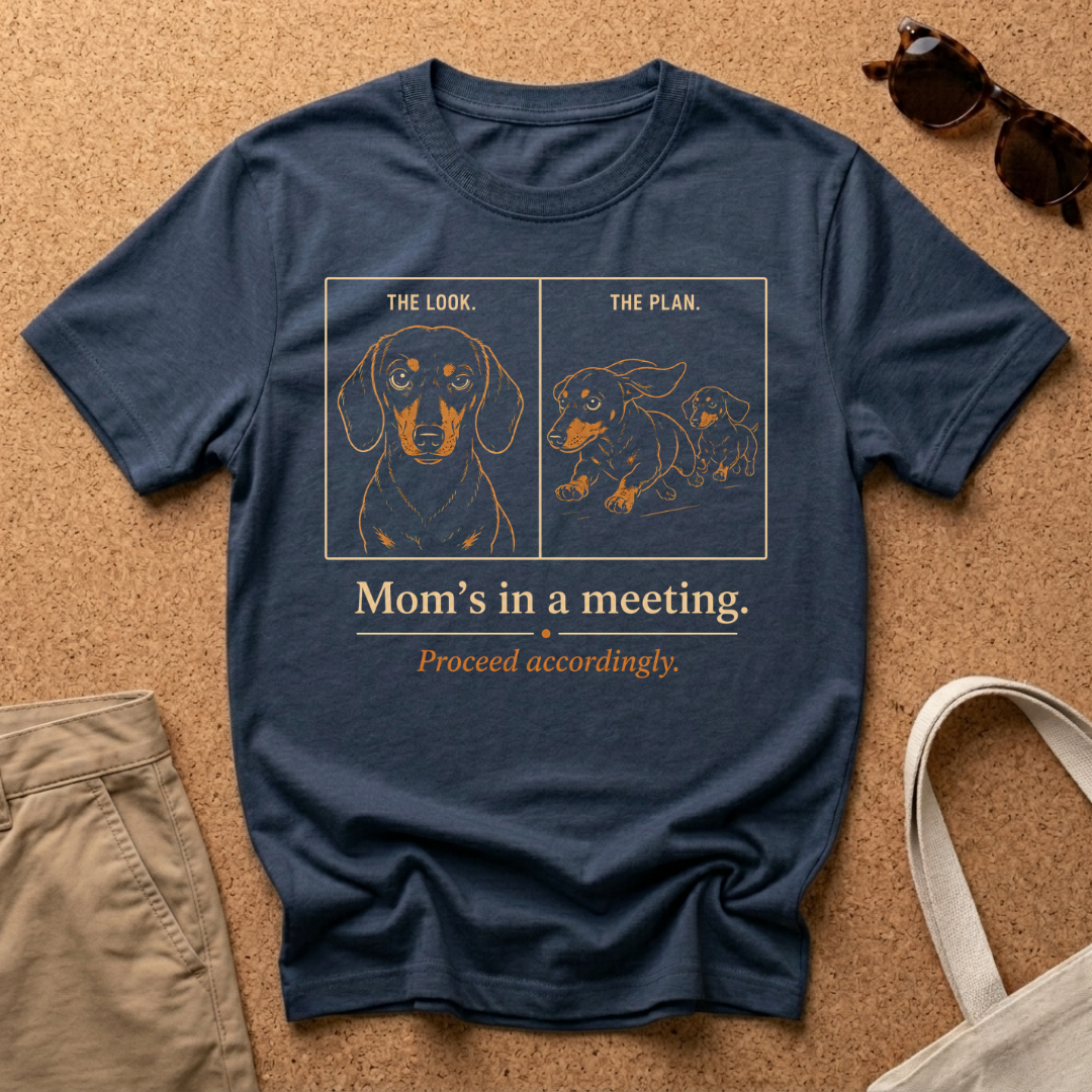 Mom's in a meeting T-Shirt
