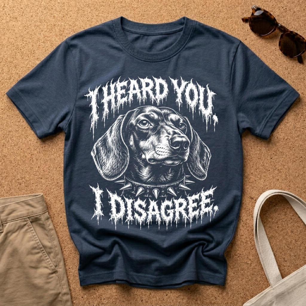 I Disagree T-Shirt