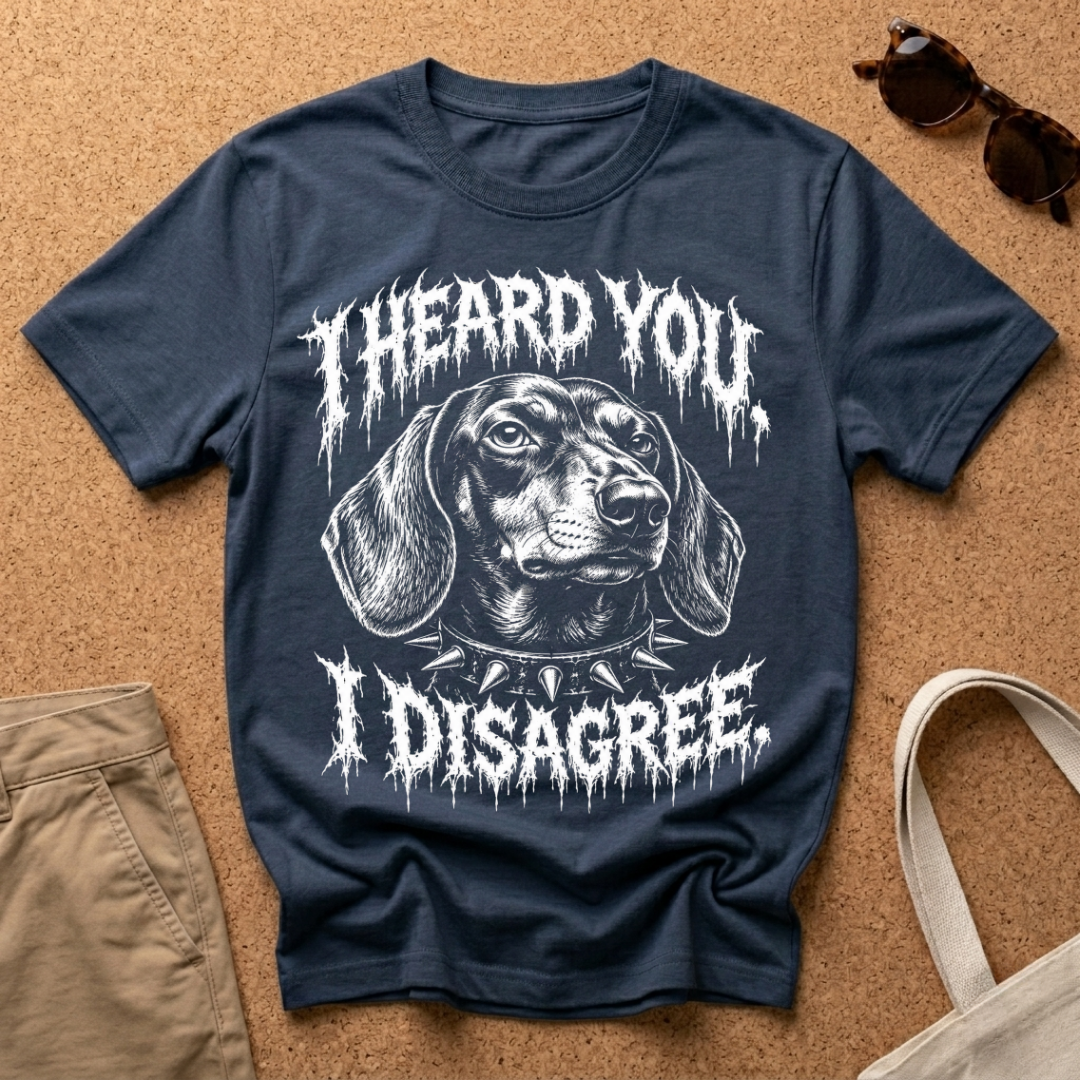I Disagree T-Shirt