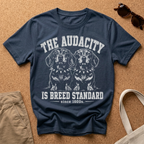 The Audacity T-Shirt
