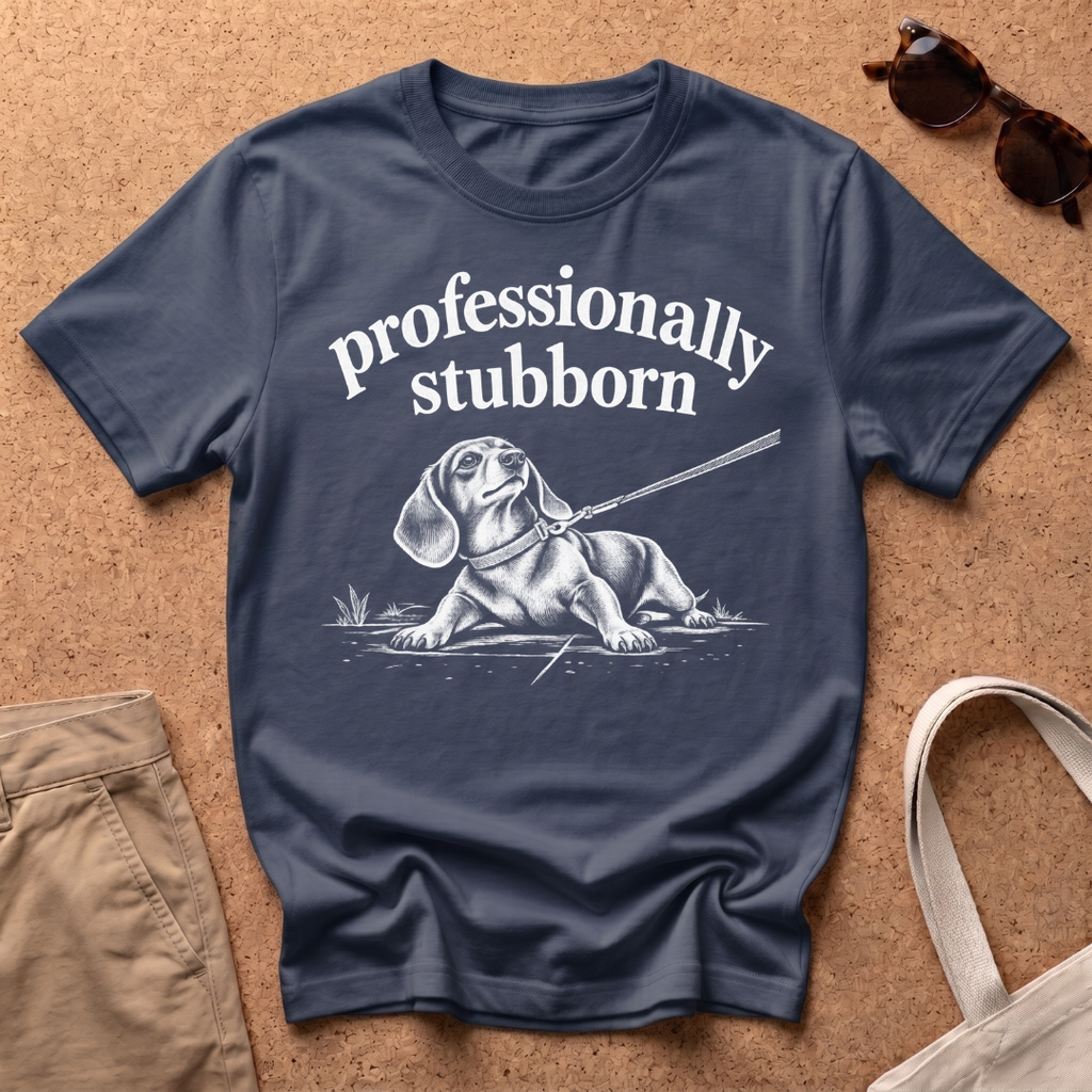 Profession Stubborn T-Shirt