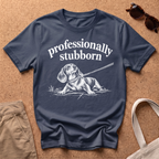 Profession Stubborn T-Shirt