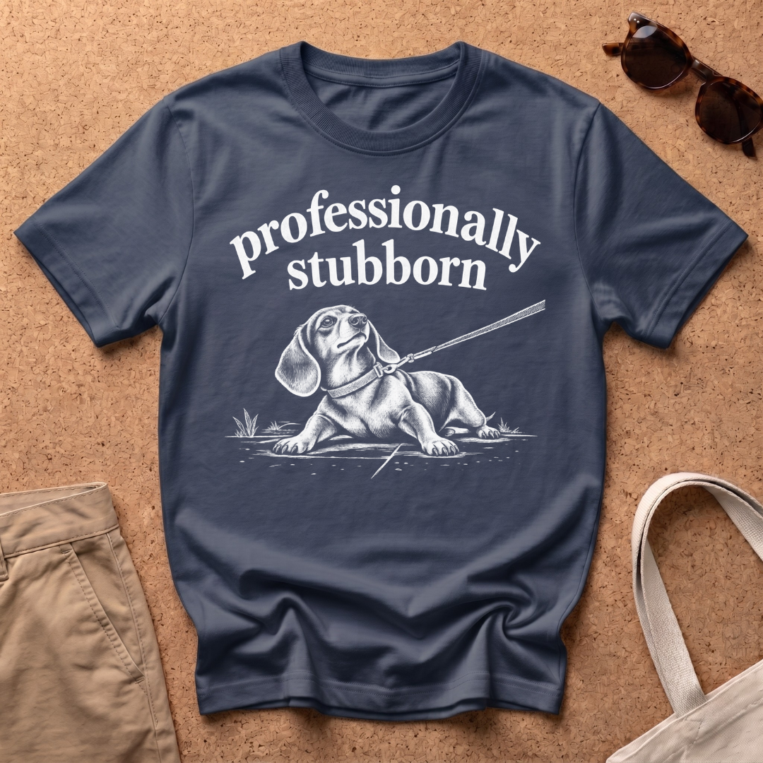 Profession Stubborn T-Shirt