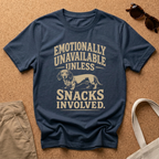 Emotionally Unavailable T-Shirt