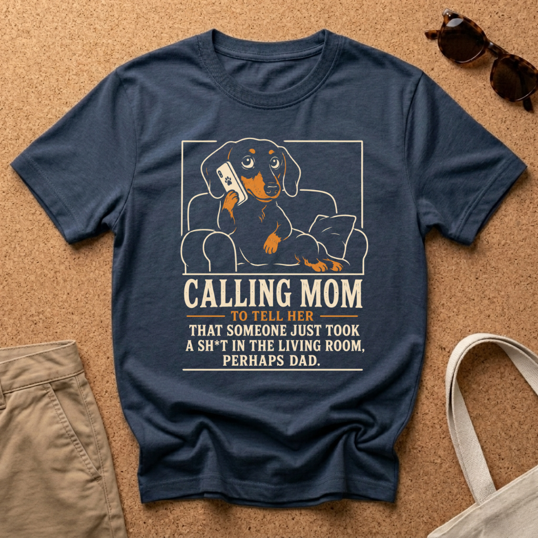 Calling Mom T-Shirt
