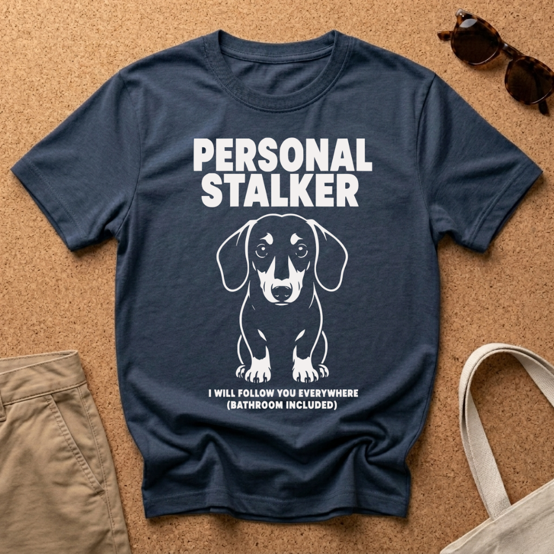 Personal Stalker T-Shirt