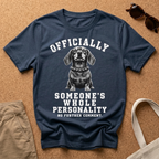 Someone's Whole Personality T-Shirt