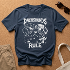 DACHSHUNDS RULE T-Shirt