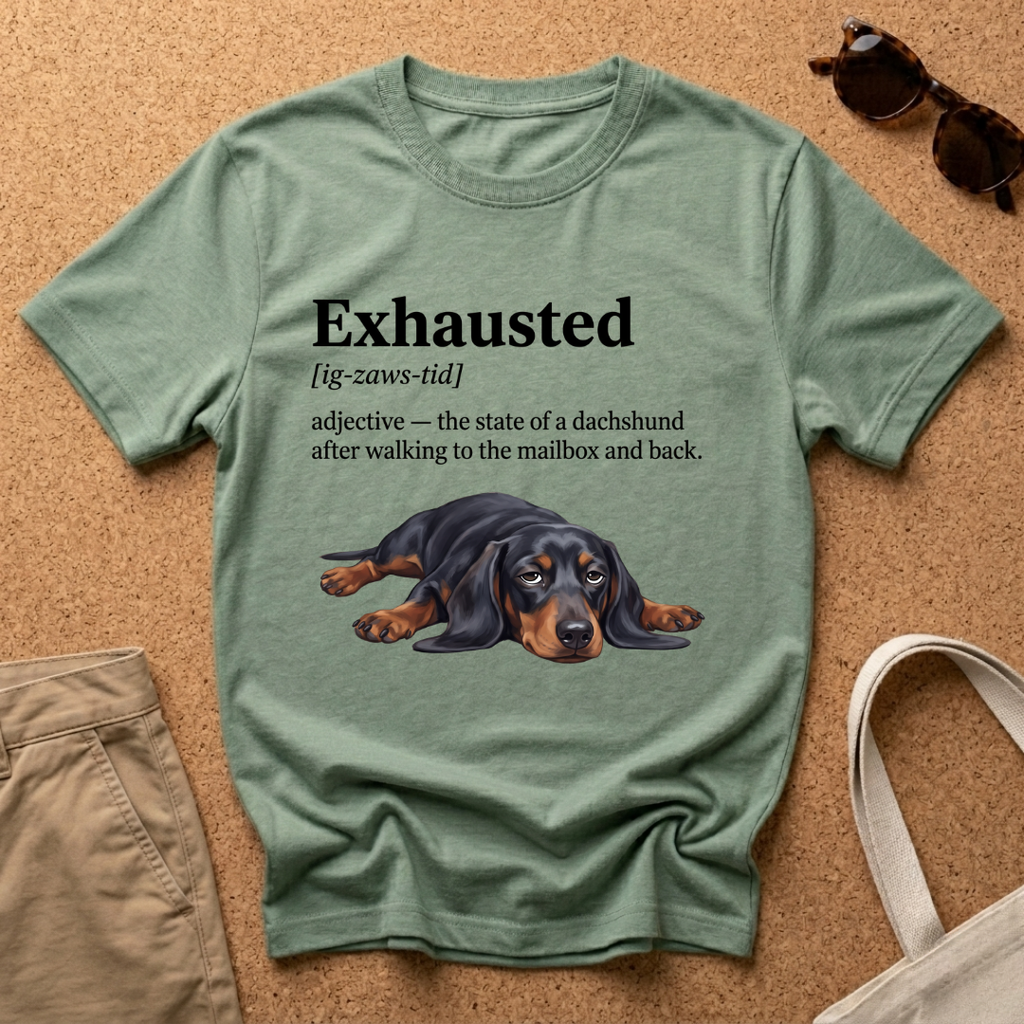 Exhausted Definition T-Shirt
